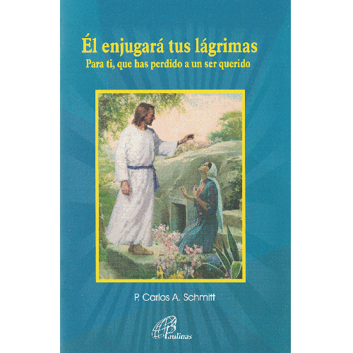 El Enjugara Tus Lagrimas