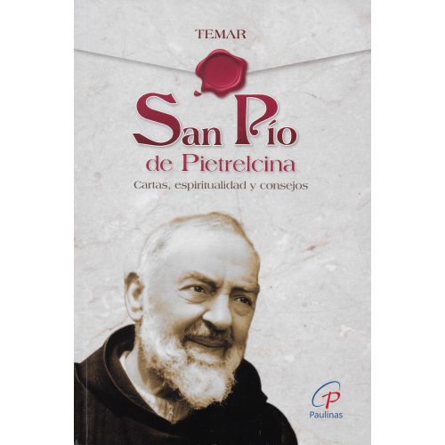 San Pio de Pietrelcina Cartas Espiritualidad y Consejos